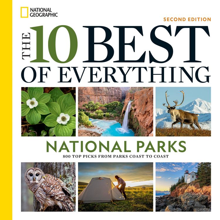 Produktbild: The 10 Best of Everything National Parks, 2nd Edition