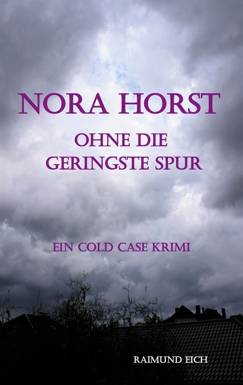 Produktbild: Nora Horst - Ohne die geringste Spur
