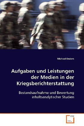 Produktbild: Enders Michael: Aufgaben und Leistungen der Medien in derKri
