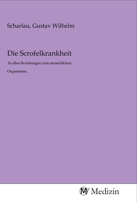 Produktbild: Die Scrofelkrankheit