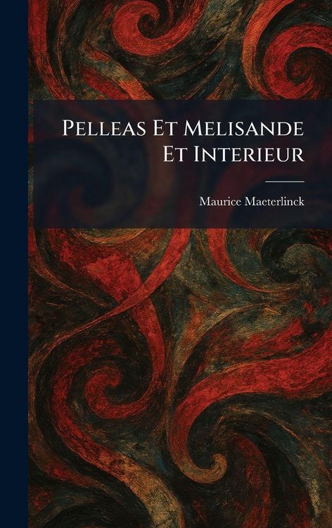 Produktbild: Pelleas Et Melisande Et Interieur