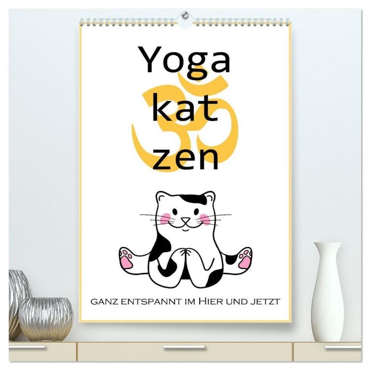 Produktbild: Yogakatzen - ganz entspannt im Hier und Jetzt (hochwertiger Premium Wandkalender 2026 DIN A2 hoch), Kunstdruck in Hochglanz