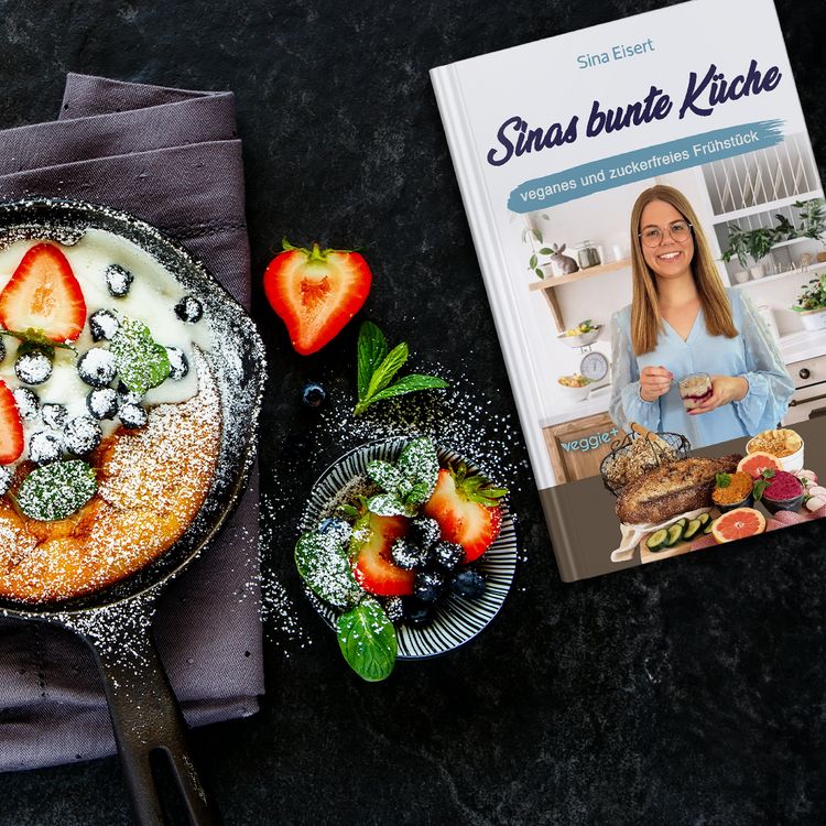 Produktbild: Sinas bunte K&uuml;che - veganes und zuckerfreies Fr&uuml;hst&uuml;ck
