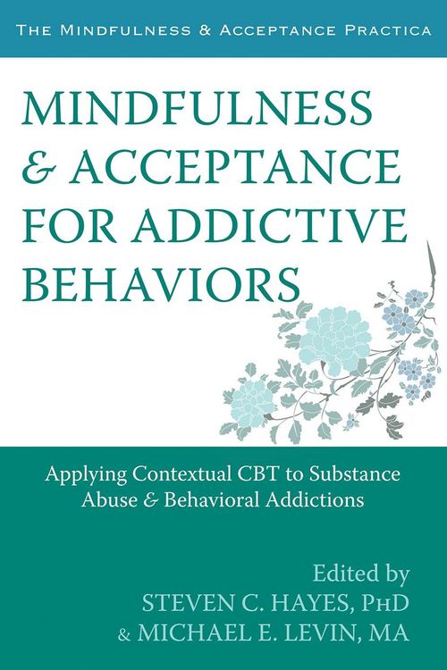 Produktbild: Mindfulness and Acceptance for Addictive Behaviors