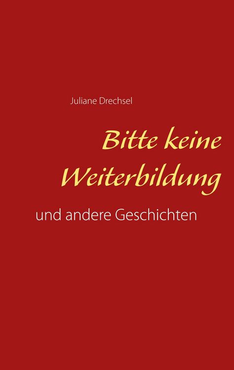 Produktbild: Bitte keine Weiterbildung