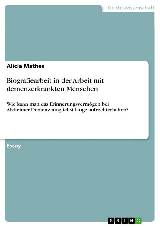 Produktbild: Biografiearbeit in der Arbeit mit demenzerkrankten Menschen