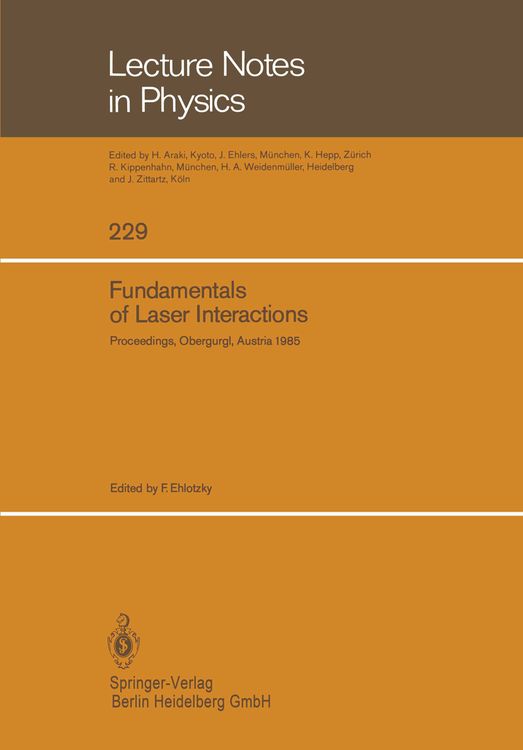 Bild vom Artikel Fundamentals of Laser Interactions vom Autor Fritz Ehlotzky