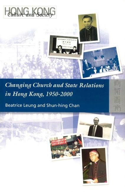 Produktbild: Changing Church and State Relations in Hong Kong, 1950-2000