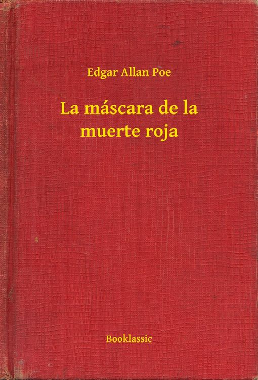 Produktbild: La m&aacute;scara de la muerte roja