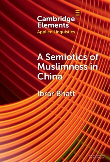 Produktbild: Semiotics of Muslimness in China