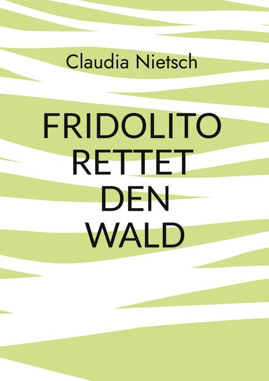 Produktbild: Fridolito rettet den Wald