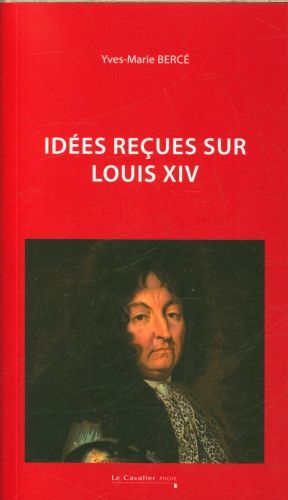 Produktbild: Id&eacute;es re&ccedil;ues sur Louis XIV