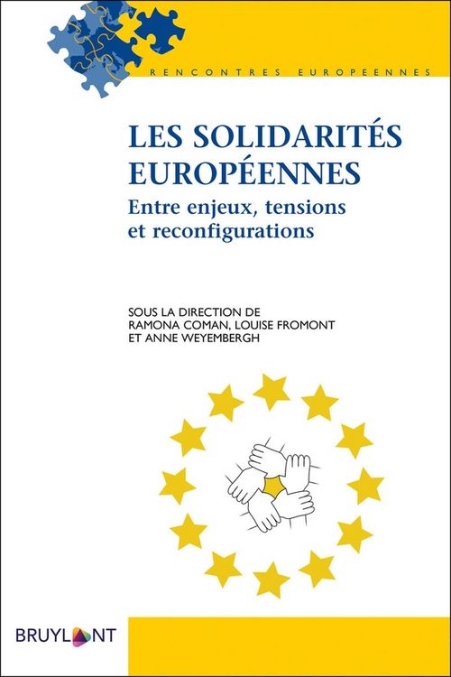 Produktbild: Les Solidarites Europeennes; Entre Enjeux, Tensions et Reconfiguration