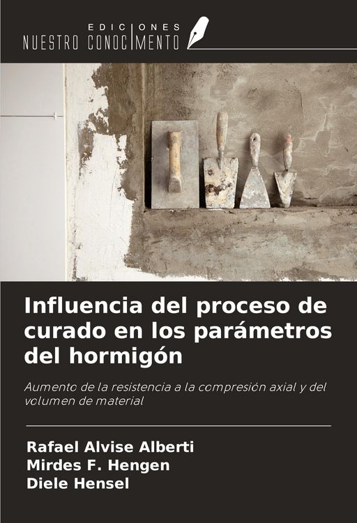 Produktbild: Influencia del proceso de curado en los par&aacute;metros del hormig&oacute;n