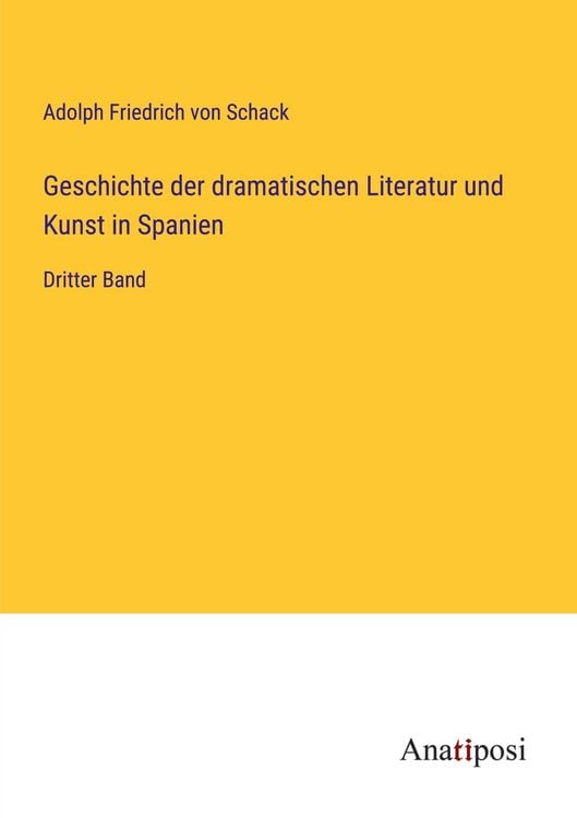 Produktbild: Geschichte der dramatischen Literatur und Kunst in Spanien