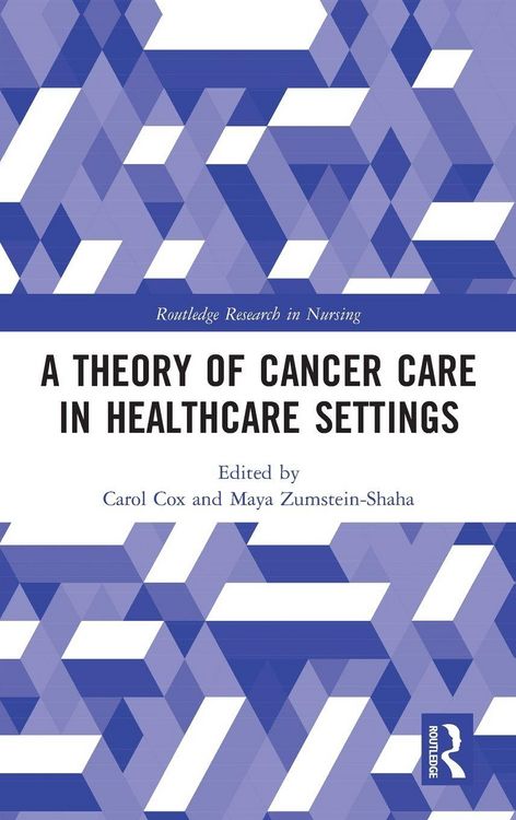 Produktbild: A Theory of Cancer Care in Healthcare Settings