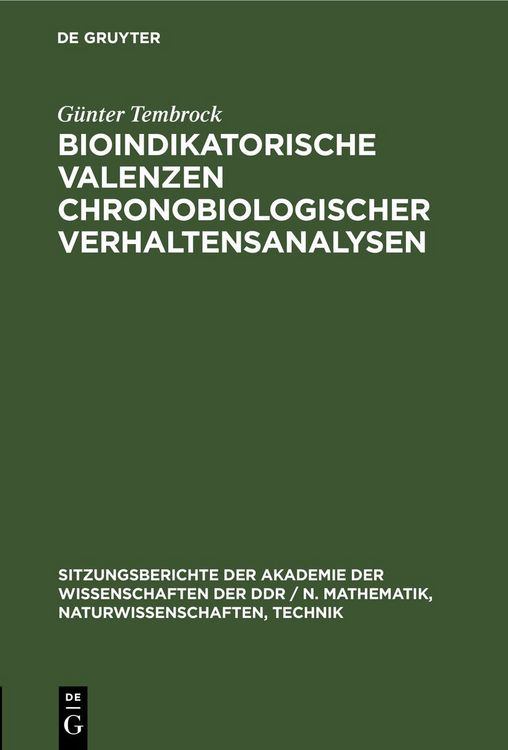 Produktbild: Bioindikatorische Valenzen chronobiologischer Verhaltensanalysen