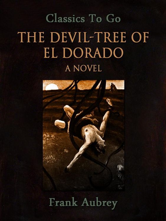 Produktbild: The Devil-Tree of El Dorado: A Novel