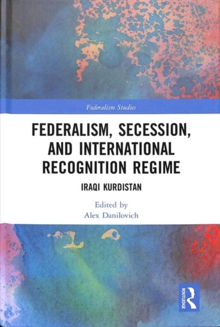 Produktbild: Federalism, Secession, and International Recognition Regime