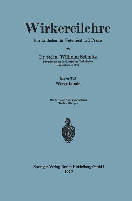 Produktbild: Wirkereilehre Ein Leitfaden f&uuml;r Unterricht und Praxis