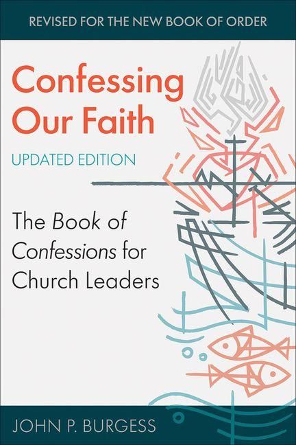 Produktbild: Confessing Our Faith, Updated Edition