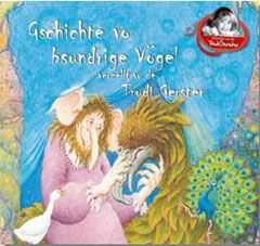 Produktbild: Gschichte Vo Bsundrige V&ouml;gel