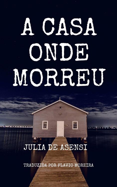 Produktbild: A casa onde morreu