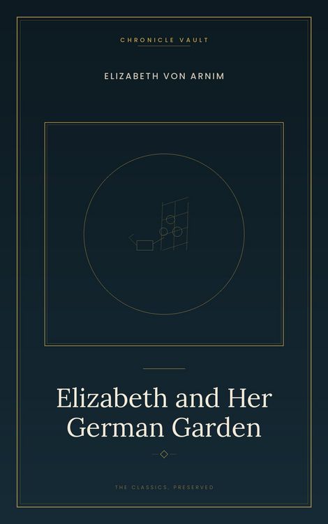 Produktbild: Elizabeth and Her German Garden