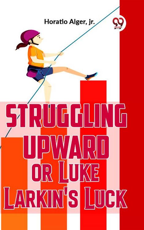 Produktbild: Struggling Upward Or Luke Larkin'S Luck