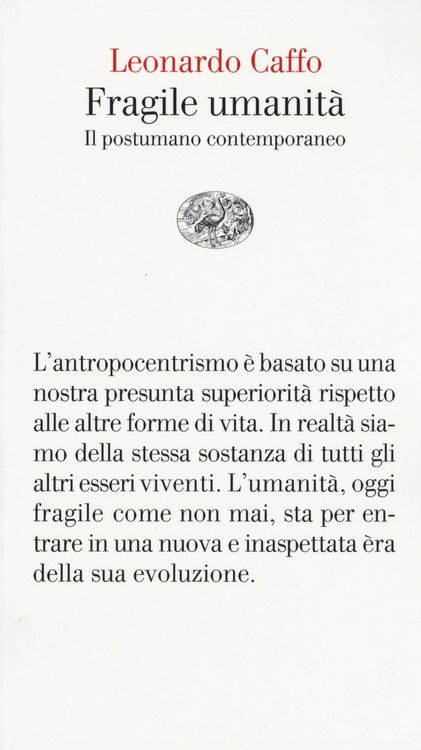 Produktbild: Fragile umanit&agrave;. Il postumano contemporaneo