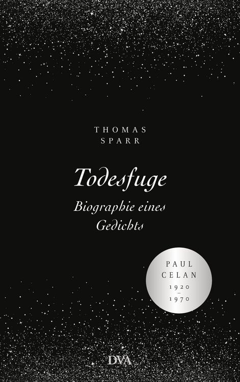 Produktbild: Todesfuge - Biographie eines Gedichts