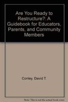 Produktbild: Conley, D: Are You Ready to Restructure?