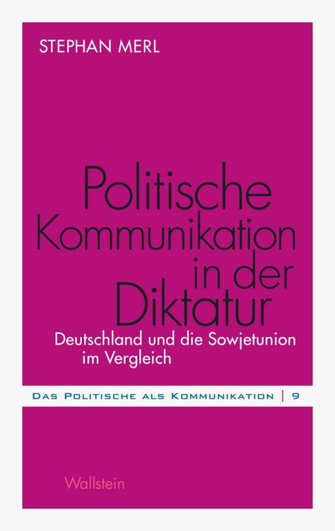Produktbild: Politische Kommunikation in der Diktatur