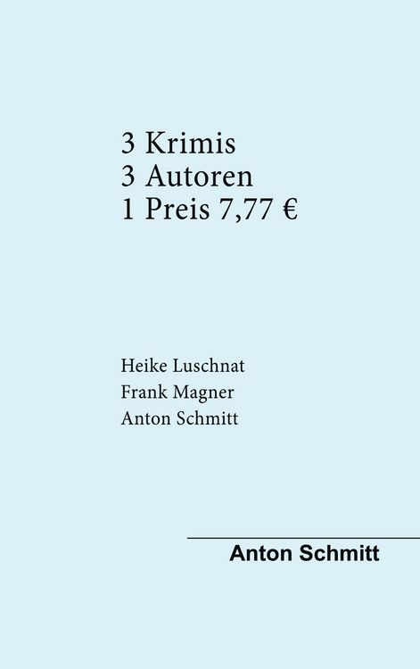 Produktbild: Drei Krimis Drei Autoren