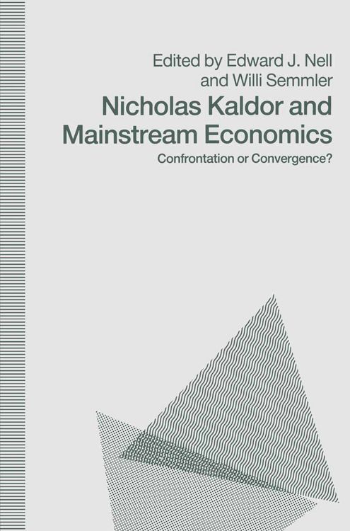 Produktbild: Nicholas Kaldor and Mainstream Economics