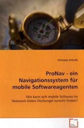 Produktbild: Erfurth Christian: ProNav - ein Navigationssystem f&uuml;r mobile