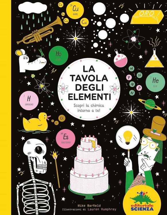 Produktbild: La tavola degli elementi. Scopri la chimica intorno a te!