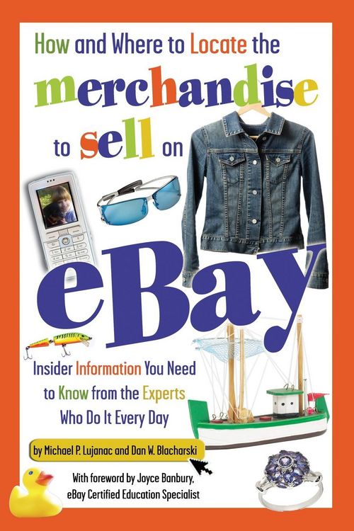 Produktbild: How and Where to Locate the Merchandise to Sell on eBay