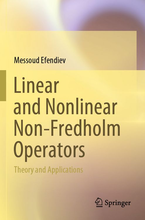 Produktbild: Linear and Nonlinear Non-Fredholm Operators