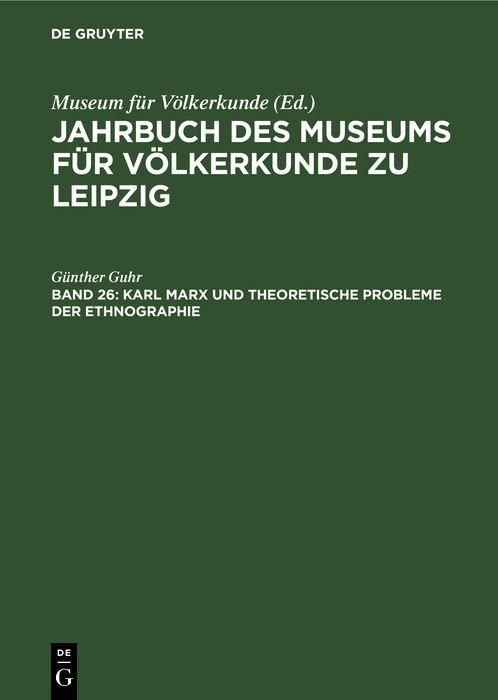 Produktbild: Karl Marx und theoretische Probleme der Ethnographie