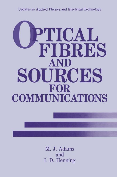 Produktbild: Optical Fibres and Sources for Communications