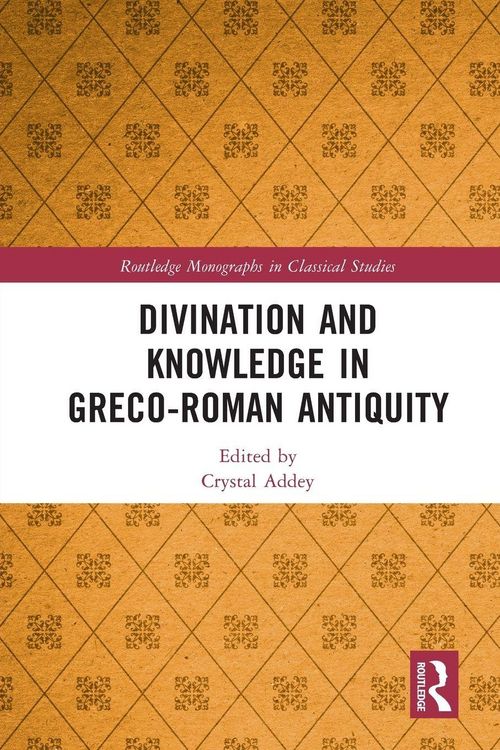Produktbild: Divination and Knowledge in Greco-Roman Antiquity
