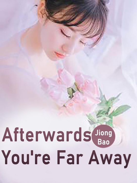 Produktbild: Afterwards, You're Far Away