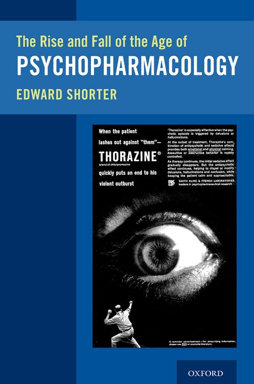 Produktbild: The Rise and Fall of the Age of Psychopharmacology