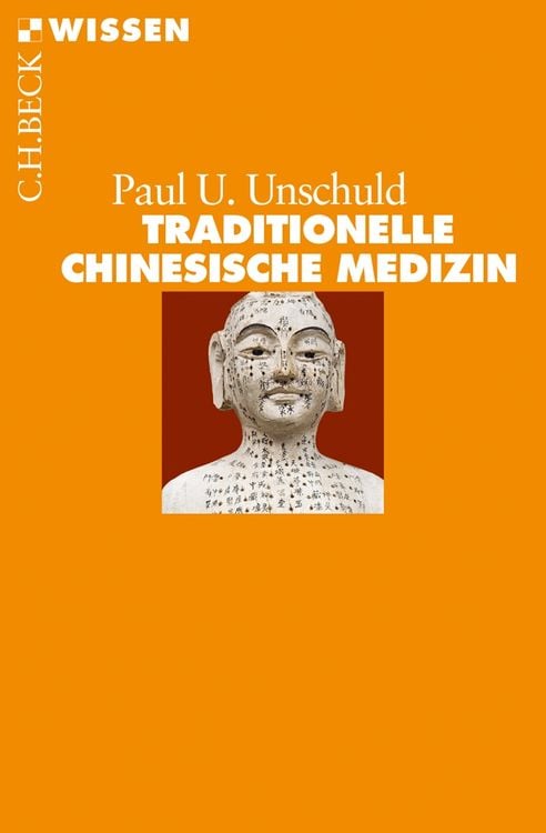 Bild vom Artikel Traditionelle Chinesische Medizin vom Autor Paul U. Unschuld