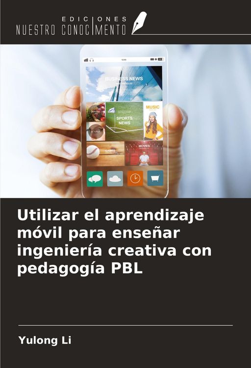 Produktbild: Utilizar el aprendizaje m&oacute;vil para ense&ntilde;ar ingenier&iacute;a creativa con pedagog&iacute;a PBL