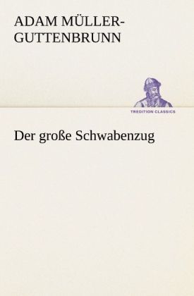 Produktbild: Der gro&szlig;e Schwabenzug