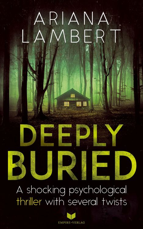 Produktbild: Deeply Buried: A shocking psychological thriller with several twists (English Edition)