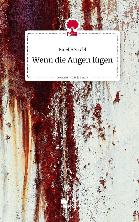 Produktbild: Wenn die Augen l&uuml;gen. Life is a Story - story.one
