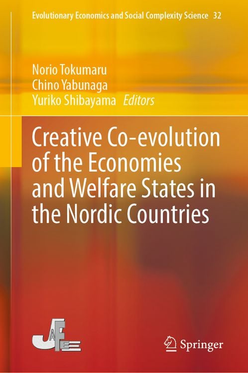 Produktbild: Creative Co-evolution of the Economies and Welfare States in the Nordic Countries
